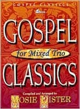 Gospel Classics for Mixed Trio piano sheet music cover